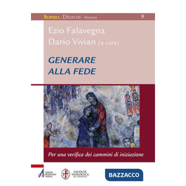 Generare alla fede. Per una verifica dei cammini di iniziazione