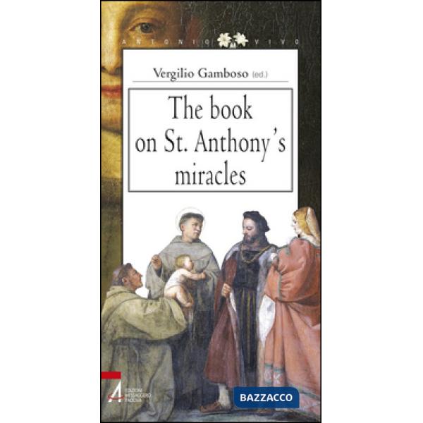 Book on St. Anthony's miracles (The)