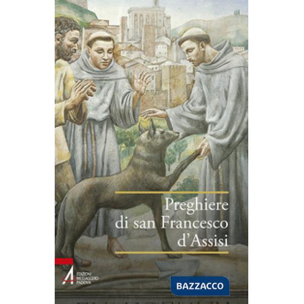 Preghiere di san Francesco d'Assisi