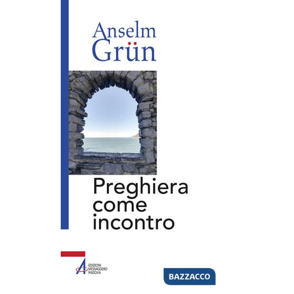 Preghiera come incontro