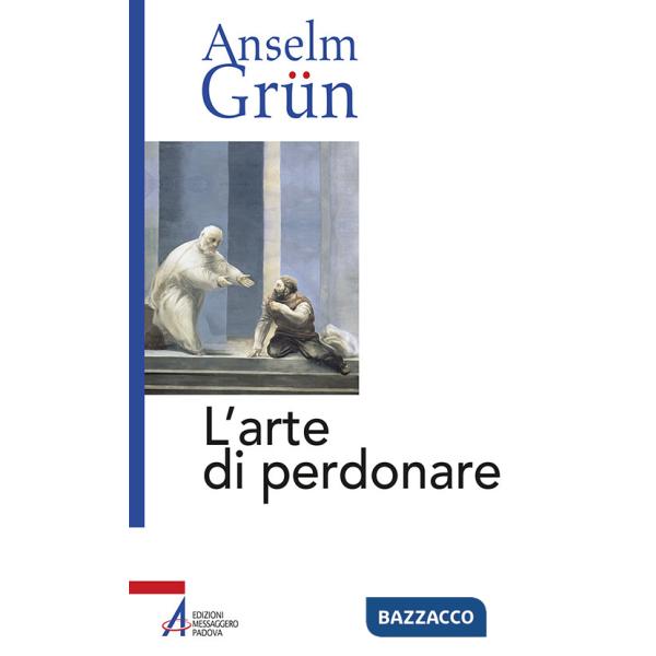 Arte di perdonare (L')