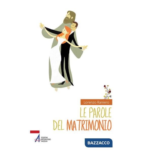 Parole del matrimonio (Le)