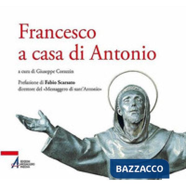 Francesco a casa di Antonio