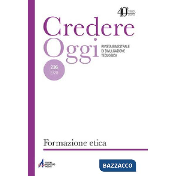 Credereoggi. Vol. 236: Formazione morale/etica