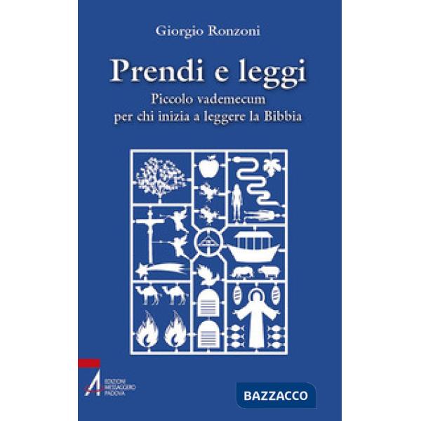 «Prendi e leggi», anzi: no!. Piccolo vademecum per chi inizia a leggere la Bibbia