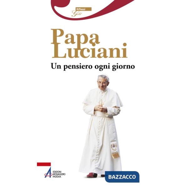Papa Luciani. Un pensiero ogni giorno. Ediz. plastificata