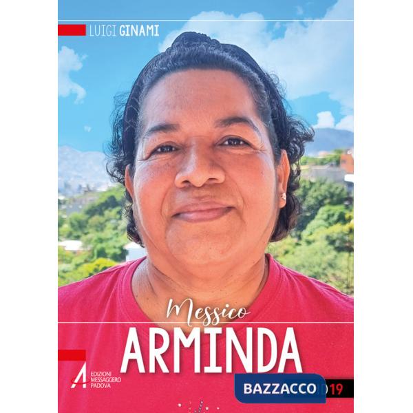 Arminda. Quando sono debole è allora che sono forte