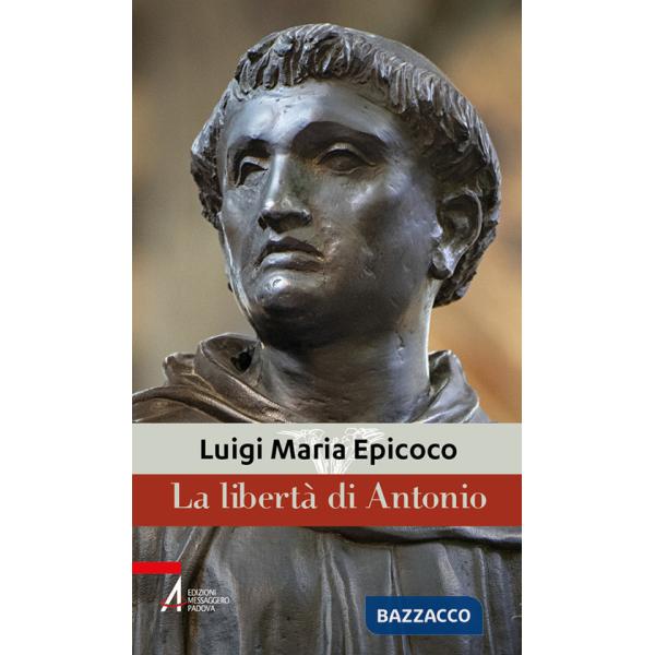 Libertà di Antonio (La)