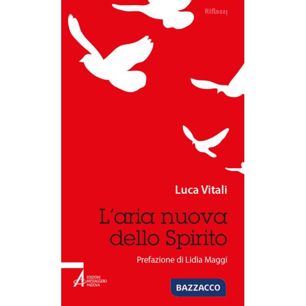 Aria nuova dello Spirito (L')