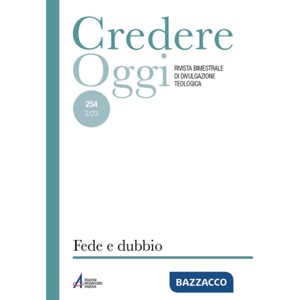 Credereoggi. Vol. 254: Fede e dubbio