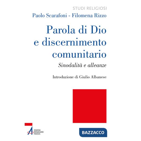 Parola di Dio e discernimento comunitario. Sinodalità e alleanze
