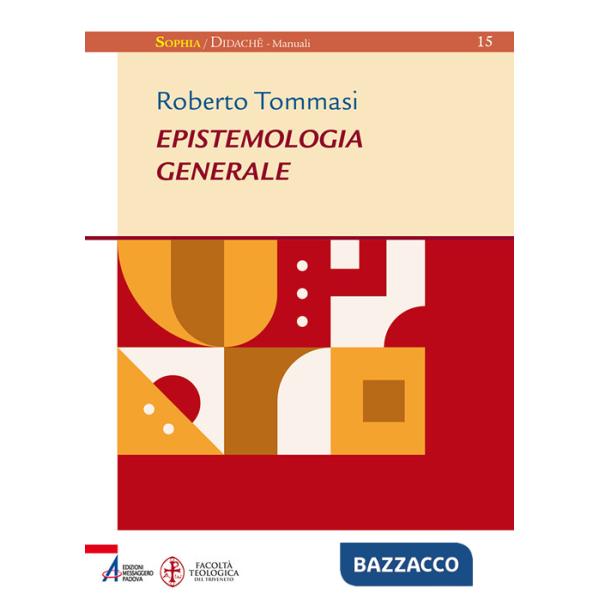 Epistemologia generale. Ediz. plastificata