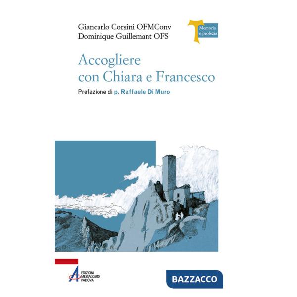 Accogliere con Chiara e Francesco