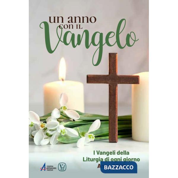 Anno con il Vangelo. I Vangeli della liturgia di ogni giorno. Anno 2026 (Un)