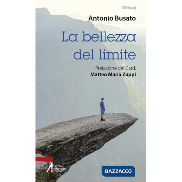 Bellezza del limite (La)