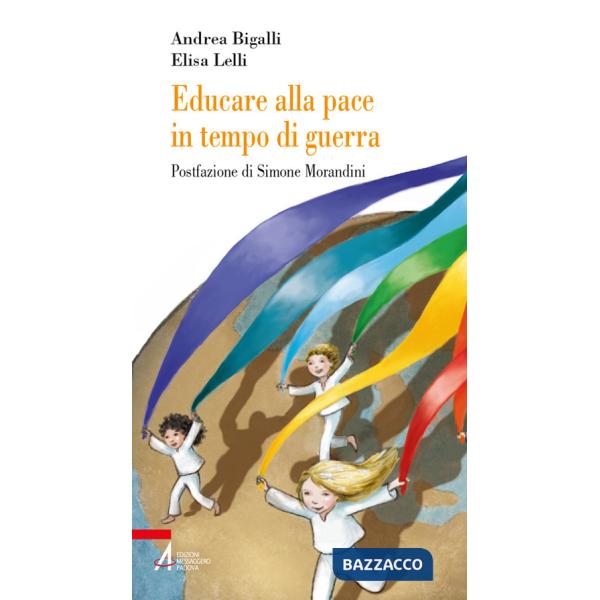 Educare alla pace in tempo di guerra
