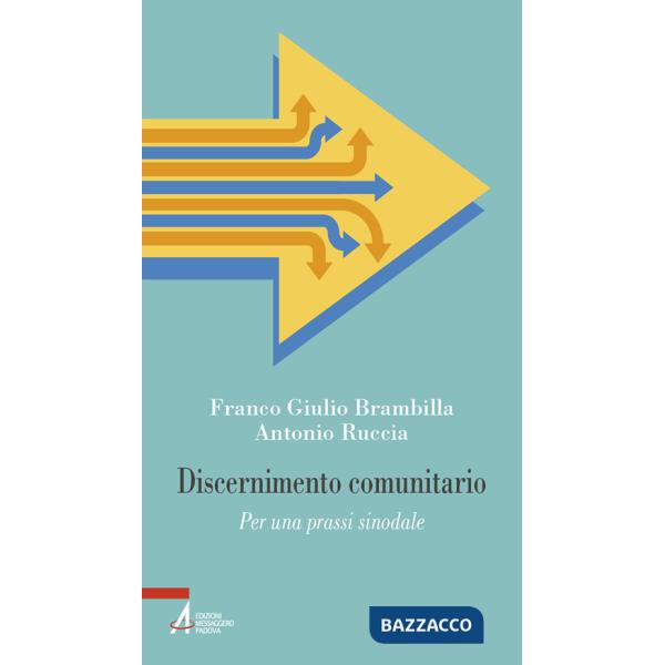 Discernimento comunitario. Per una prassi sinodale