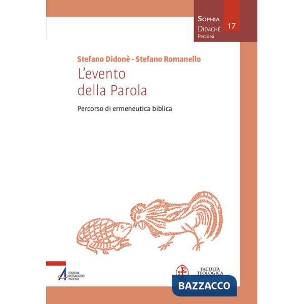 Evento della Parola. Percorso di ermeneutica biblica (L')