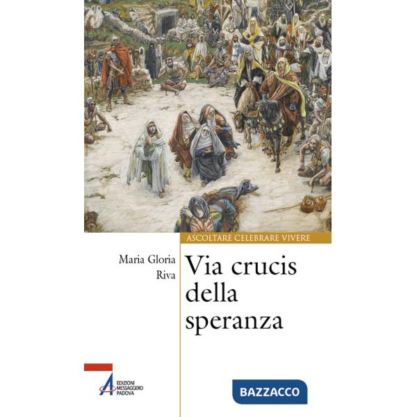 Via Crucis della speranza