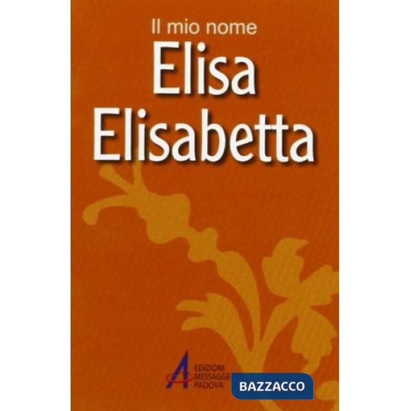 Elisa, Elisabetta
