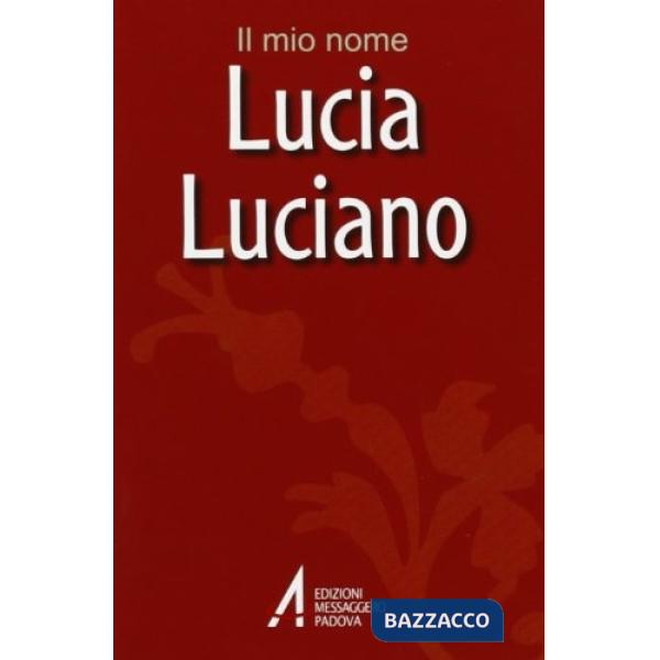 Lucia, Luciano