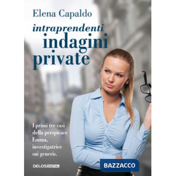 Intraprendenti indagini private