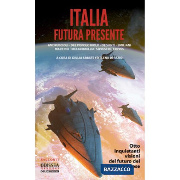Italia futura presente