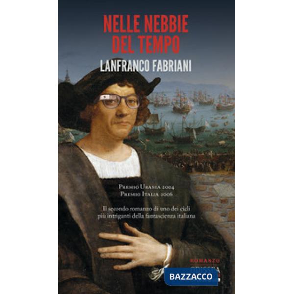 Nelle nebbie del tempo