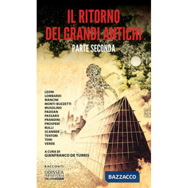 Ritorno dei Grandi Antichi (Il). Vol. 2