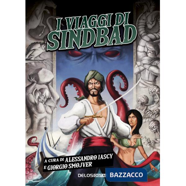 Viaggi di Sindbad (I)