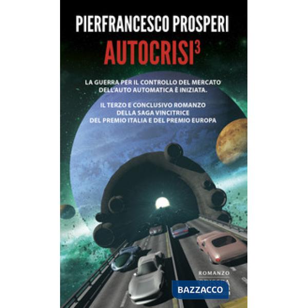 Autocrisi 3