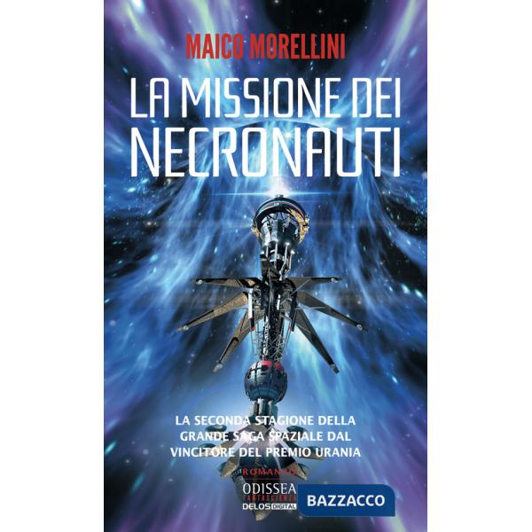 Missione dei necronauti. I necronauti (La). Vol. 2