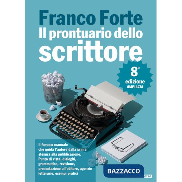 Prontuario dello scrittore. Ediz. ampliata (Il)