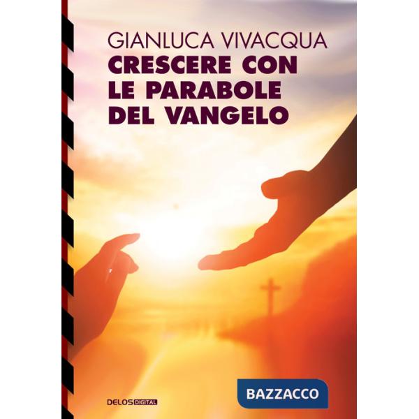 Crescere con le parabole del Vangelo