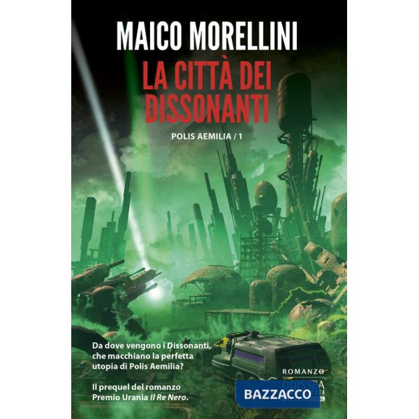 Città dei dissonanti (La)