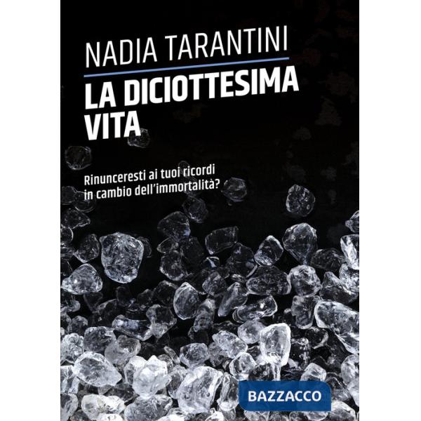 Diciottesima vita (La)