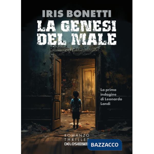 Genesi del male (La)