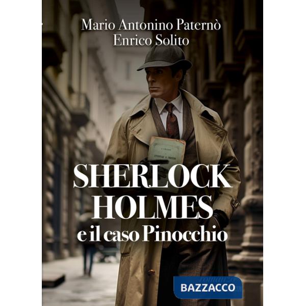 Sherlock Holmes e il caso Pinocchio
