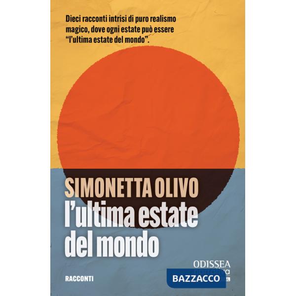 Ultima estate del mondo (L')