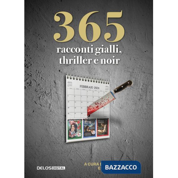365 racconti gialli, thriller e noir