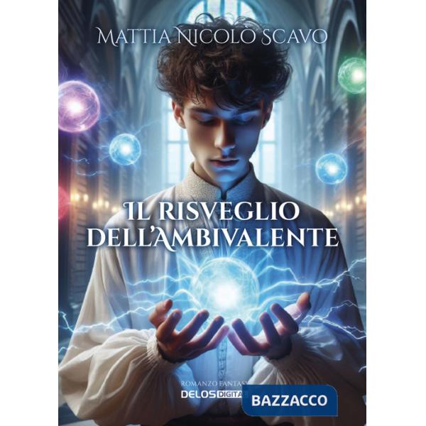 Risveglio dell'ambivalente (Il)