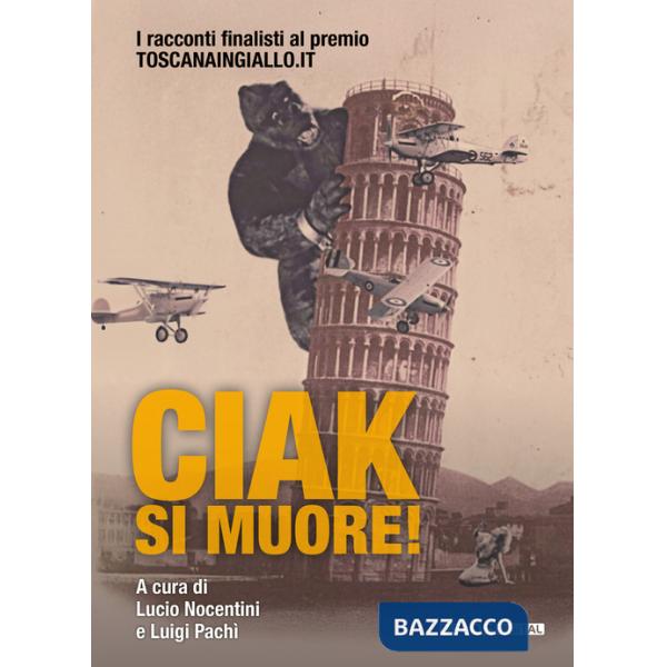 Ciak, si muore!