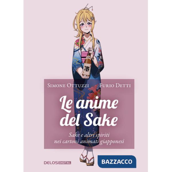 Anime del Sake (Le)