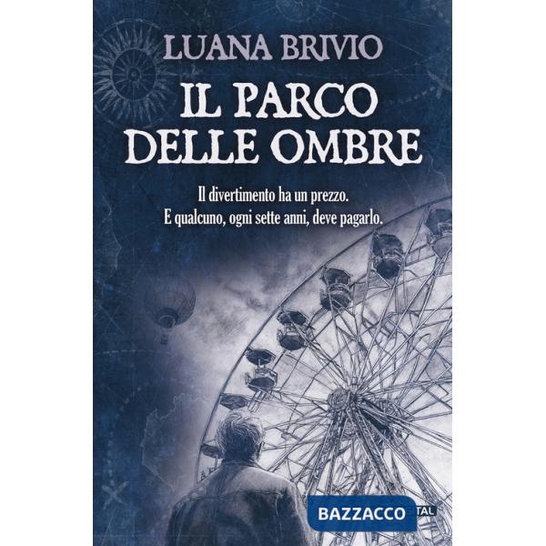 Parco delle ombre (Il)