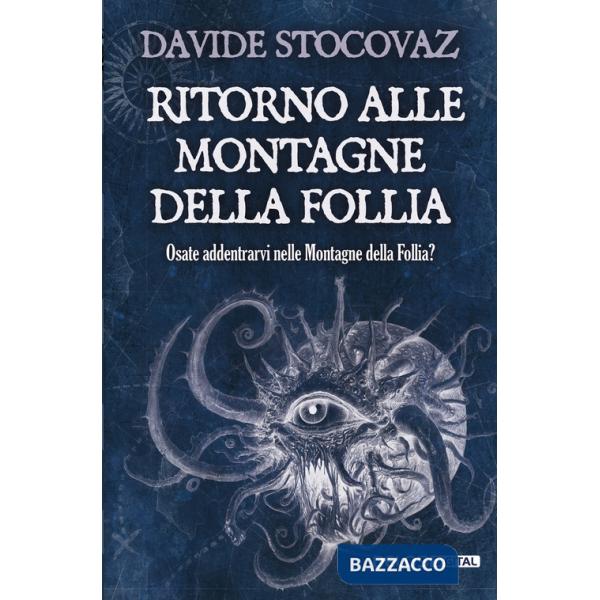 Ritorno alle montagne della follia