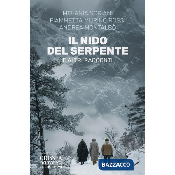Nido del serpente e altri racconti (Il)