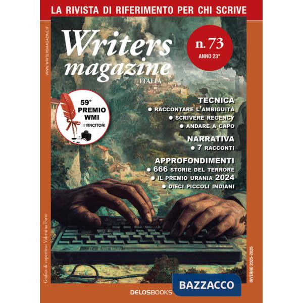 Writers magazine Italia. Vol. 73