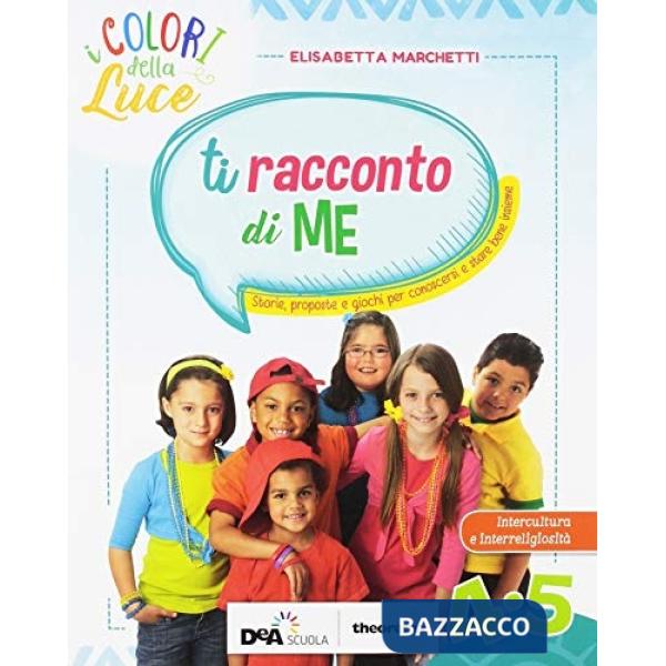 I COLORI DELLA LUCE 4/5 VOLUME