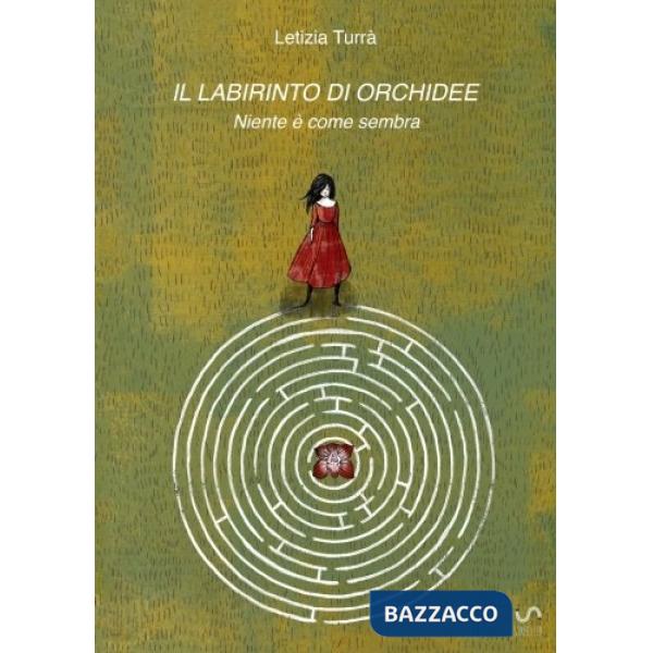 Labirinto di orchidee, niente è come sembra (Il)
