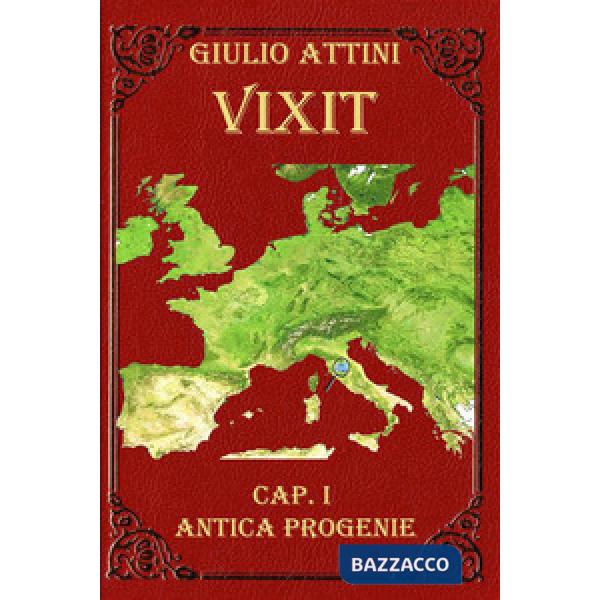 Vixit. Vol. 1: Antica progenie